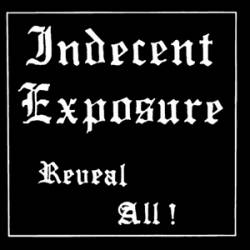 Indecent Exposure : Reveal All!